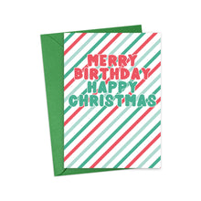 Load image into Gallery viewer, Christmas Birthday Card Merry Birthday Happy Christmas Card