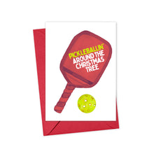Load image into Gallery viewer, Funny Pickleball Christmas Card for Pickleball Lovers