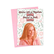 Load image into Gallery viewer, Mean Girls Mothers Day Card for Mom or Best Friend - Pop Culture Mothers Day Gifts