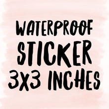 Load image into Gallery viewer, Text graphic on a light pink watercolor background reads FUNNY GAY PRIDE RAINBOW STICKER 3x3 INCHES by R IS FOR ROBO in bold black letters.