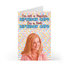 Load image into Gallery viewer, A Mean Girls Birthday Card from R is for Robo features a vibrant, patterned background with a cheerful person and the playful message, "I'm not a regular birthday card; I'm a Mean Girls Birthday Card," paying homage to early 2000s pop culture hits.
