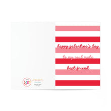 Load image into Gallery viewer, A Galentines Day card with pink, red, and white stripes reads happy galentine’s day to my soul mate best friend. This funny card by R is for Robo features their logo with contact details at the bottom left corner.