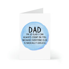 Load image into Gallery viewer, R is for Robos Funny Fathers Day Card from Daughter or Son features a blue watercolor circle with the message: Dad, I’m so glad I can always count on you, because everyone else is basically useless—a hilarious card for two dads.