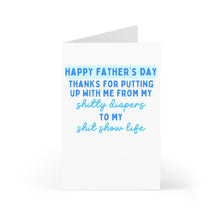 Load image into Gallery viewer, Give Dad a laugh with the R is for Robo Funny Fathers Day Card for Dad—blue text reads: Happy Father’s Day. Thanks for putting up with me from my shitty diapers to my shit show life. Ideal for humorous dads!.