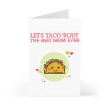 Load image into Gallery viewer, Adorable and humorous Taco Funny Mother's Day Card from R is for Robo showcasing a grinning taco. The text "Let's Taco Bout The Best Mom Ever" stands out in bold red lettering, with the taco surrounded by vibrant hearts against a white backdrop. Ideal for including a handwritten message to express your gratitude!