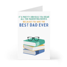 Load image into Gallery viewer, The "Best Dad Ever Funny Fathers Day Card from Daughter" by R is for Robo showcases a design of a stack of books with glasses on top. The text says: It's pretty obvious you read all the parenting books because you're the best dad ever. This amusing Father's Day card allows space for a handwritten note, adding a special touch to your gift.