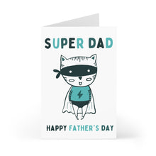 Load image into Gallery viewer, This entertaining Super Hero Cat Fathers Day Card from R is for Robo features an adorable cartoon cat dressed as a superhero, adorned with a mask, cape, and lightning bolt on its outfit. The card includes the phrases "Super Dad" and "Happy Father's Day," perfectly embodying the humor in this superhero-themed design.