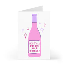 Load image into Gallery viewer, Celebrate with the Rose' All Day Birthday Card for Wine Lover by R is for Robo, perfect for the wine enthusiast in your life. This humorous card displays a pink bottle with a purple neck, surrounded by twinkling stars on a white backdrop. The playful label says "Rosé All Day for Your Birthday." Cheers!