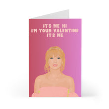 Load image into Gallery viewer, The Taylor Swift Valentine's Day Card by R is for Robo showcases an illustration of a person in a pink dress set against a coordinating gradient. The card's text says, "It's me. Hi. I'm your Valentine. It's me." You can also add a personalized handwritten note for an extra special touch.
