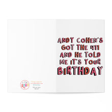 Load image into Gallery viewer, A card from R is for Robo, called the Andy Cohen Birthday Card for Bravoholics, features a vibrant hand-written message: "Bravoholics know Andy Cohen's got the 411, and he told me it’s your birthday!