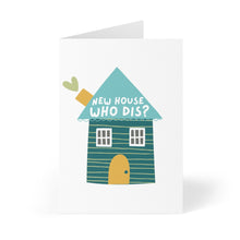 Load image into Gallery viewer, Check out the New House Who Dis Housewarming Card by R is for Robo. This charming card features an illustration of a stylized house with a green roof and door, adorned with the text "NEW HOUSE WHO DIS?" and a small green heart on the chimney. The clean white background is perfect for adding your own handwritten note.