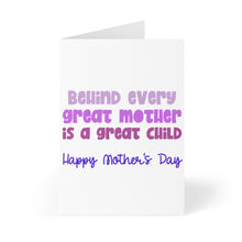 Load image into Gallery viewer, The Great Child Funny Mother's Day Card by R is for Robo showcases a humorous message, "Behind every great mother is a great child," in bright purple and pink lettering. Below, "Happy Mother's Day" is artistically penned in blue cursive. The card stands upright against a simple backdrop, ready for your personal touch.