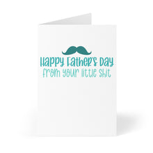 Load image into Gallery viewer, The "Little Shit Funny Father's Day Card" by R is for Robo features a playful design with the text "Happy Father's Day from your little shit," accompanied by a stylized mustache graphic. It boasts a white background and teal lettering, making it perfect for any personalized hand-written message.