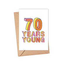 Load image into Gallery viewer, The R is for Robo 70th Birthday Card is a humorous milestone card that comes with a brown envelope, featuring vibrant 3D text that says "70 YEARS YOUNG" on a white background, ideal for including your personalized handwritten message.