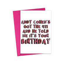 Load image into Gallery viewer, Andy Cohen Birthday Card for Bravoholic