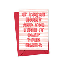 Load image into Gallery viewer, Horny Dirty Valentines Day Card for Boyfriend or Girlfriend