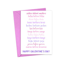 Load image into Gallery viewer, Ovaries Before Broveries Funny Galentine's Day Card