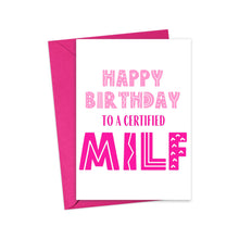 Load image into Gallery viewer, MILF Funny Birthday Card for Wife or Girlfriend Gift from Husband