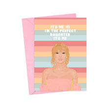 Load image into Gallery viewer, Taylor Swift Mothers Day Card for Mom Its Me Hi Im the Problem Its Me
