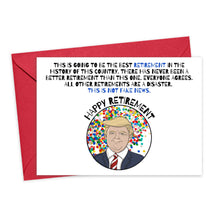 Load image into Gallery viewer, Funny Donald Trump Retirement Card for Him