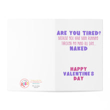 Load image into Gallery viewer, The "Funny Pick Up Lines Dirty Valentine's Day Card for Husband" from R is for Robo features an open design with a cheeky twist. It reads, "Are you tired? Because you've been running through my mind all day... naked. Happy Valentine's Day." The card showcases playful purple and pink text along with a cheeky logo at the bottom, making it ideal for those who appreciate humorous pick-up lines!