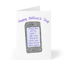 Load image into Gallery viewer, The Technology Funny Mother's Day Card by R is for Robo showcases a drawing of a smartphone with the message, "Sorry for all the times I got mad trying to teach you to use your phone." The purple text above reads, "Happy Mother's Day," making it ideal for including a personal handwritten note inside!