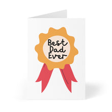 Load image into Gallery viewer, This Father's Day Card from R is for Robo, the "Best Dad Ever" design features a yellow-orange badge with red ribbons in a playful font against a plain white background, sure to bring a smile to dad's face.