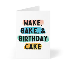 Load image into Gallery viewer, A humorous birthday card from R is for Robo, featuring "Wake Bake & Birthday Cake" in bold black letters against colorful pastel watercolor backgrounds on a plain white card, ideal as a stoner gift.