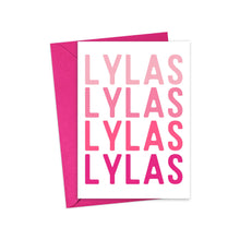 Load image into Gallery viewer, The LYLAS 90s Friendship Card by R is for Robo showcases the acronym in varying shades of pink, symbolizing heartfelt connections. Paired with a bright pink envelope, this card encourages you to add your own handwritten note for a personal touch.