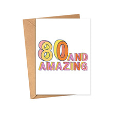 Load image into Gallery viewer, 80th Birthday Greeting Card for Him or Her
