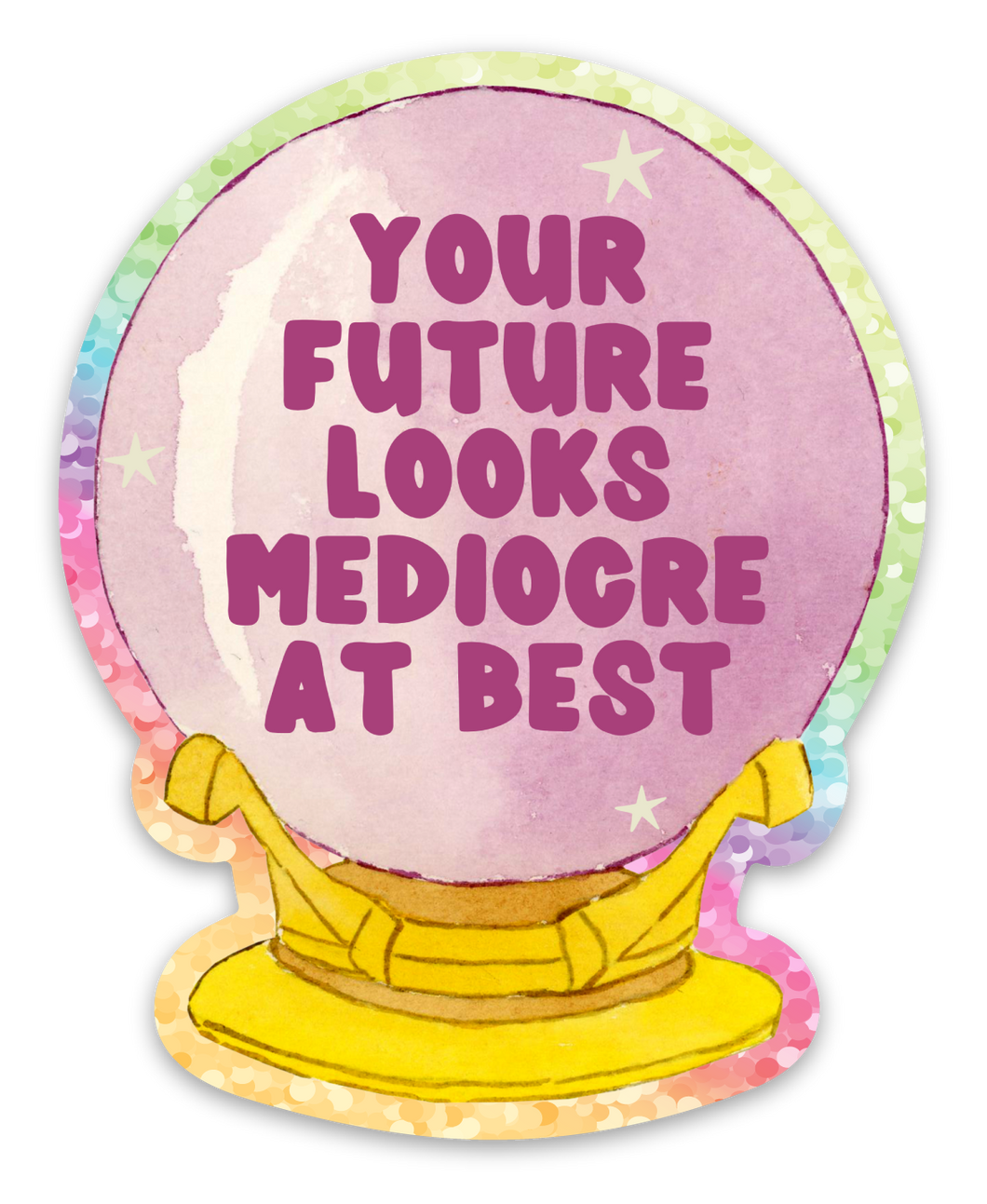 Fortune Teller Crystal Ball Sticker - Funny Sassy Stickers