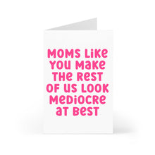 Load image into Gallery viewer, Funny Mother&#39;s Day Card for Mom, Sister or Friend
