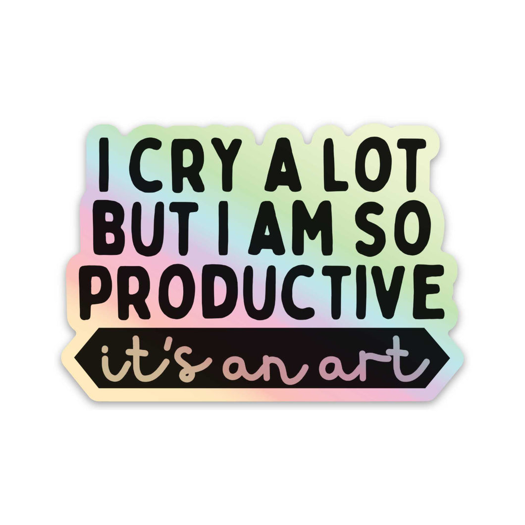 TTPD I cry a lot but I am so productive its an art holographic sticker