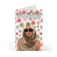Load image into Gallery viewer, Miley Cyrus Birthday Card - You Can Buy Yourself Flowers
