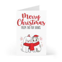 Load image into Gallery viewer, Merry Christmas from the Fur Babies Christmas Card
