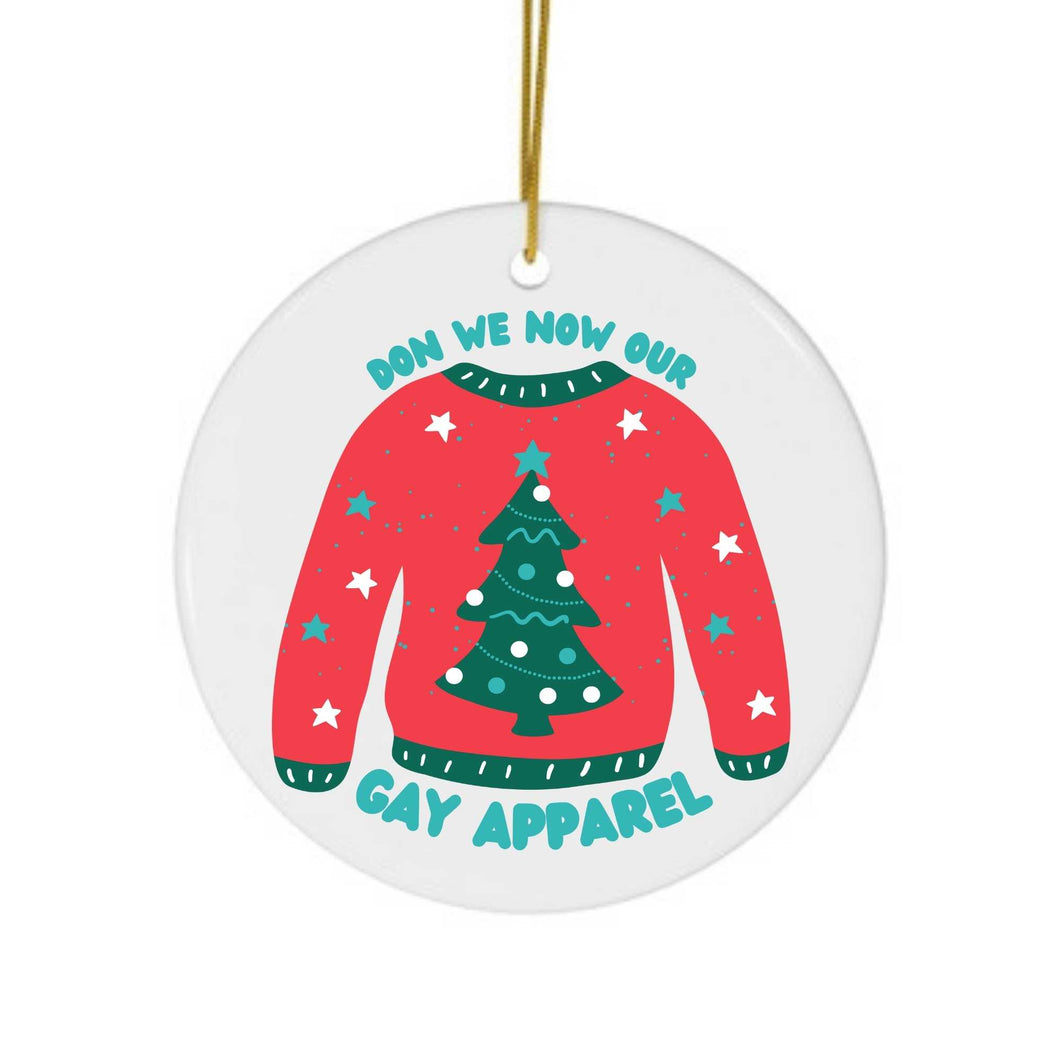 Don We Know Our Gay Apparel Funny Christmas Ornament - Ceramic Ornament