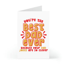 Load image into Gallery viewer, Dad Jokes Best Dad Ever Funny Fathers Day Card

