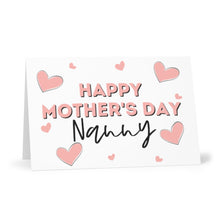 Load image into Gallery viewer, Nanny Mother&#39;s Day Card
