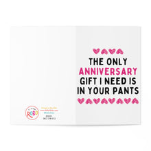 Load image into Gallery viewer, Gift In My Pants Funny Dirty Anniversary Card
