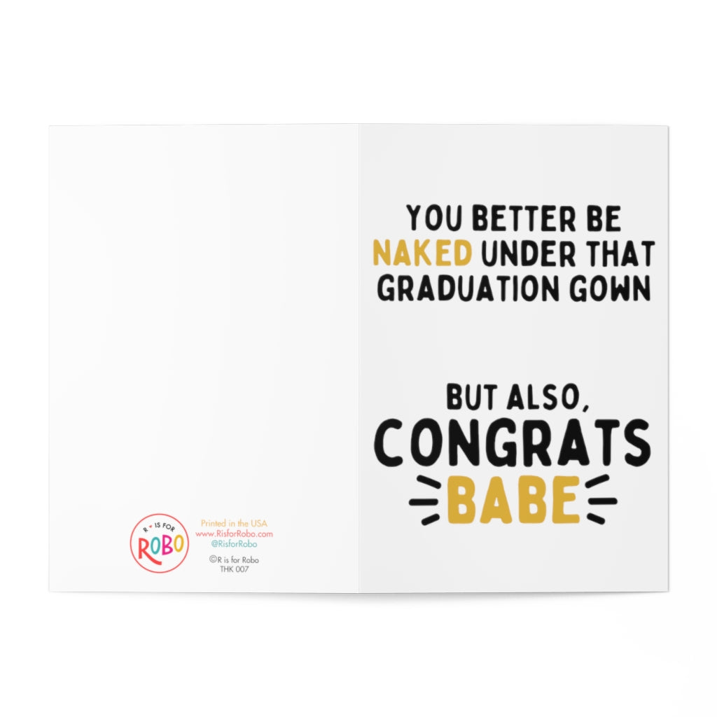 Naked Funny Graduation Card for Boyfriend or Girlfriend – R is for Robo