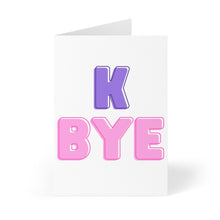 Load image into Gallery viewer, K Bye Funny Going Away Card for Coworker or Friend
