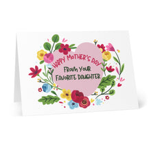 Load image into Gallery viewer, Funny Mother&#39;s Day Card From Your Favorite Daughter
