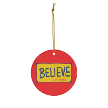 Load image into Gallery viewer, Believe Ted Lasso Christmas Ornament Funny
