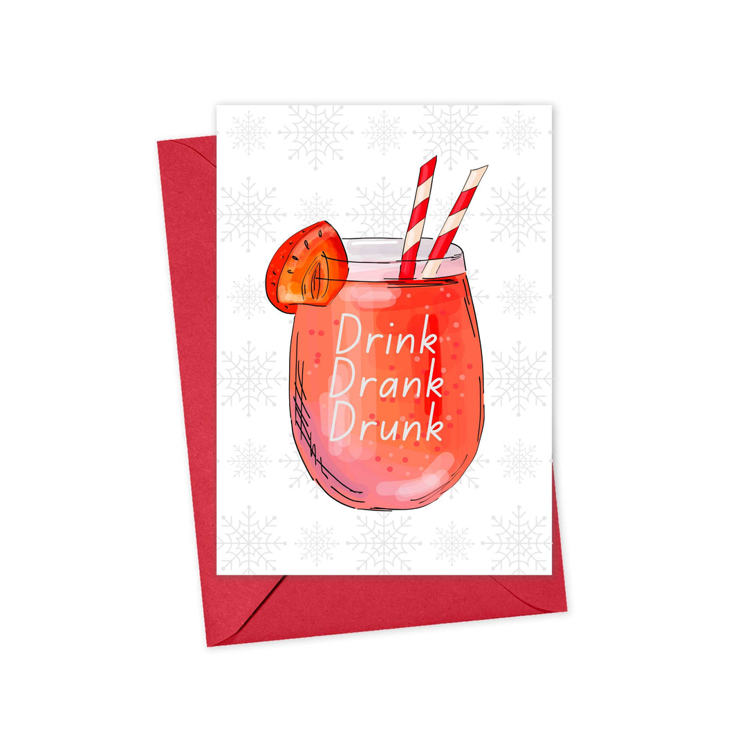 Drink Drank Drunk Christmas Card