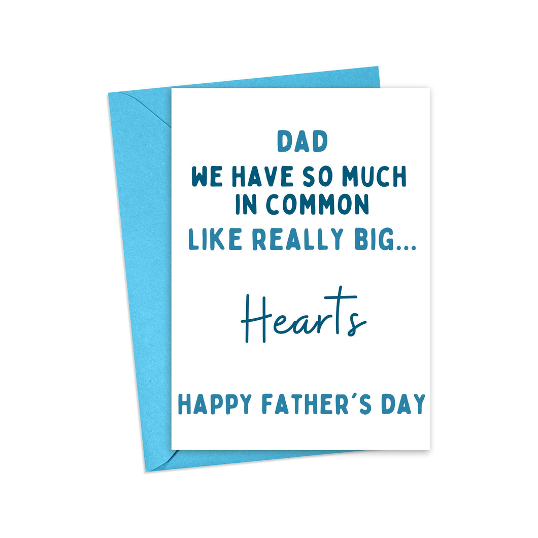 Big Hearts Funny Fathers Day Card from Son