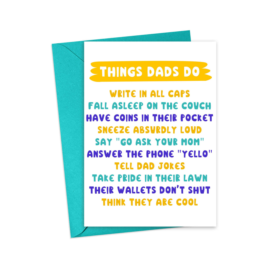 Funny Things Dads Do - Fathers Day Card for Dad or Husband