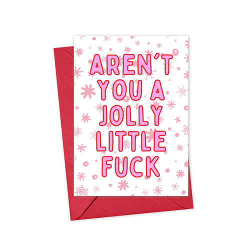 The Jolly Little Fuck Funny Adult Christmas Card by R is for Robo features bold red text that reads 