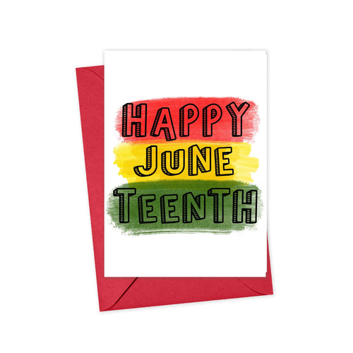 The Happy Juneteenth Greeting Card by R is for Robo features a heavyweight matte card with bold, textured letters proclaiming 