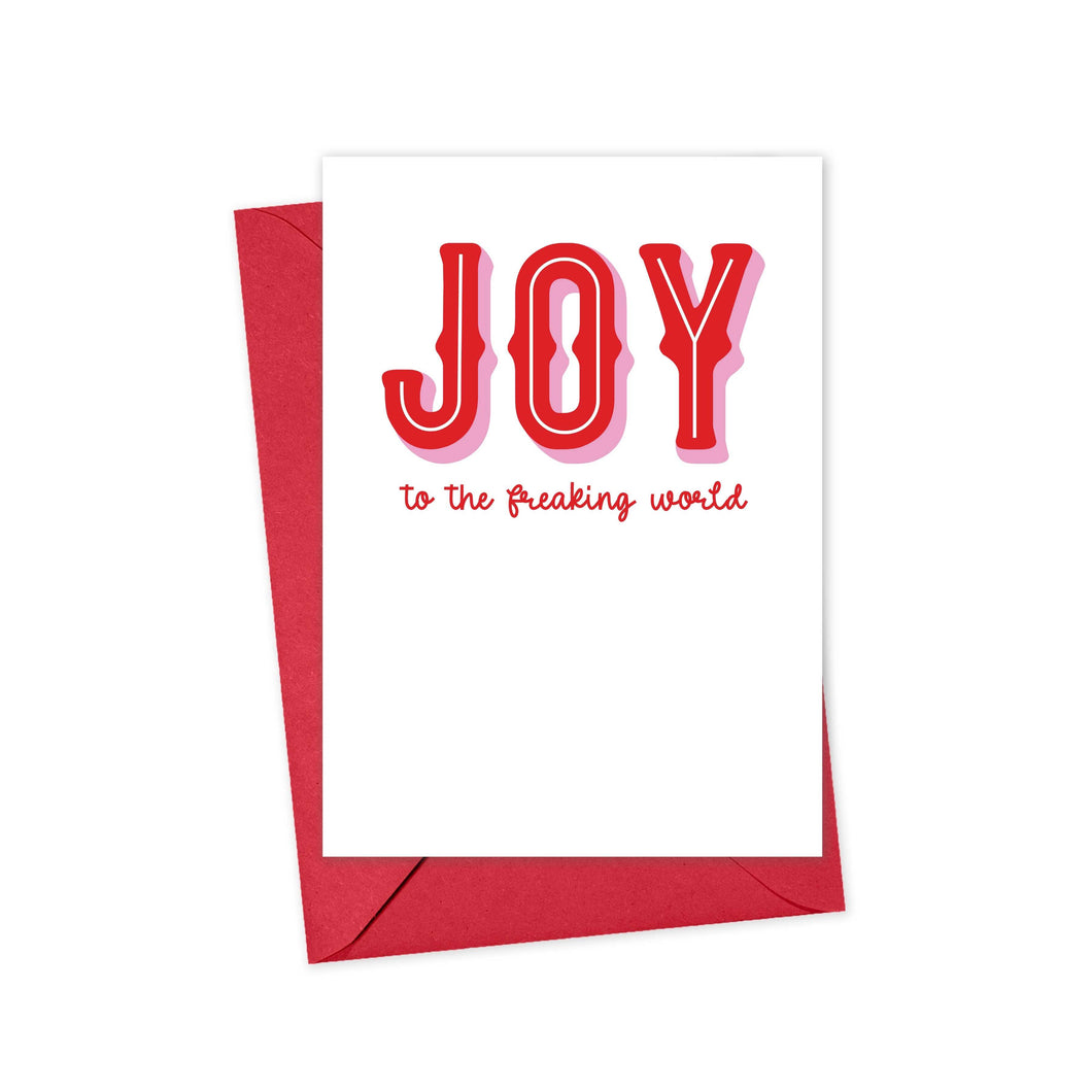 Joy to the Freaking World Funny Christmas Card for Her