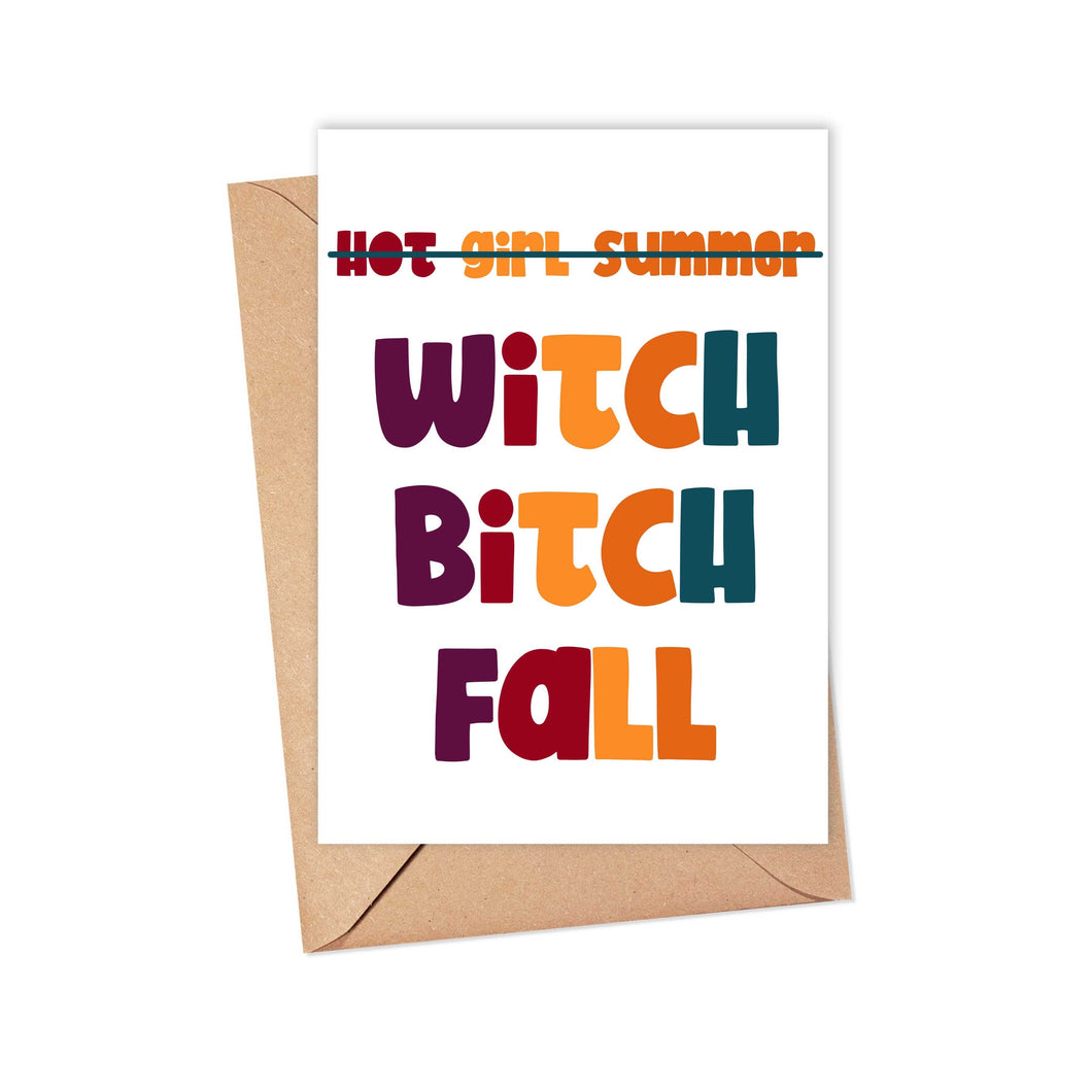 Witch Bitch Fall Funny Halloween Greeting Card